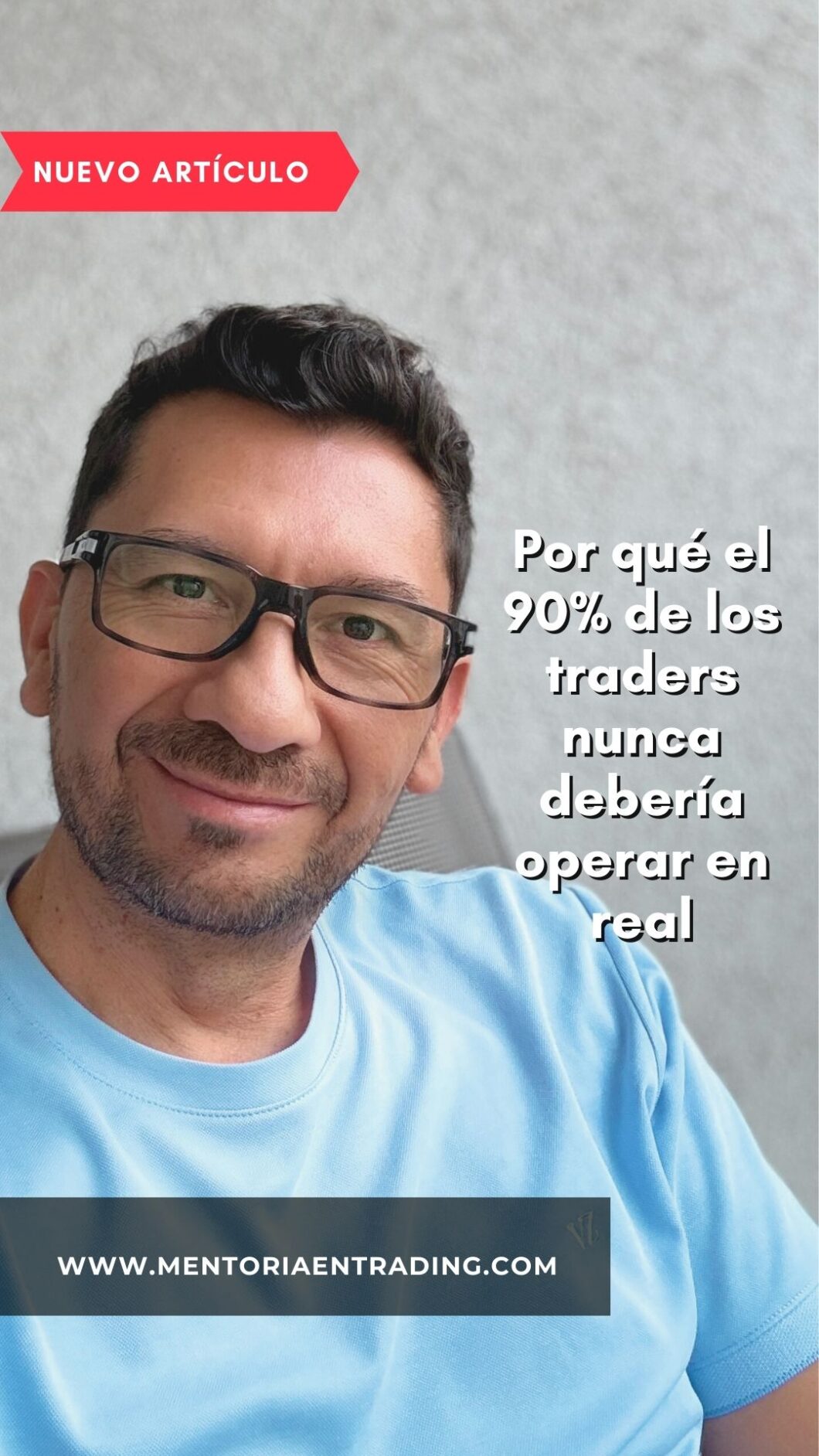 Por qué el 90% de los traders nunca debería operar en real