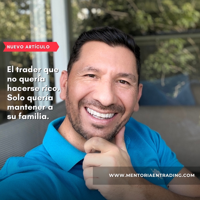 El trader que no quería hacerse rico. Solo quería mantener a su familia